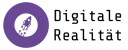 Digitale Realität